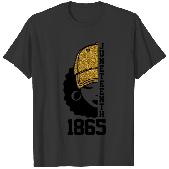 Juneteenth 1865 Black Independence Day Novelty T Shirts