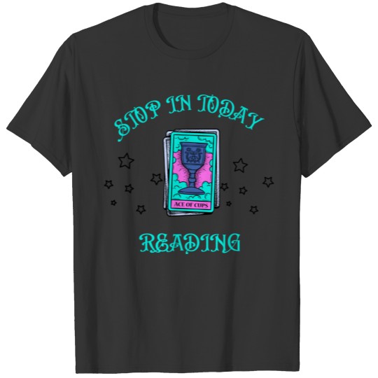 STOP IN FOR A Reading T-shirt