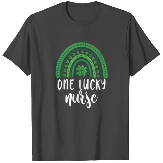 St Patricks Day - One Lucky Nurse T Shirts