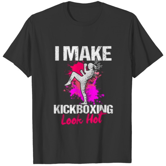 Kickboxing Look Hot Kick Boxing Workout product T-shirt