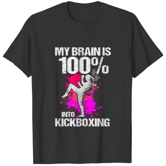 Kickboxing Brain Kick Boxing Workout print T-shirt