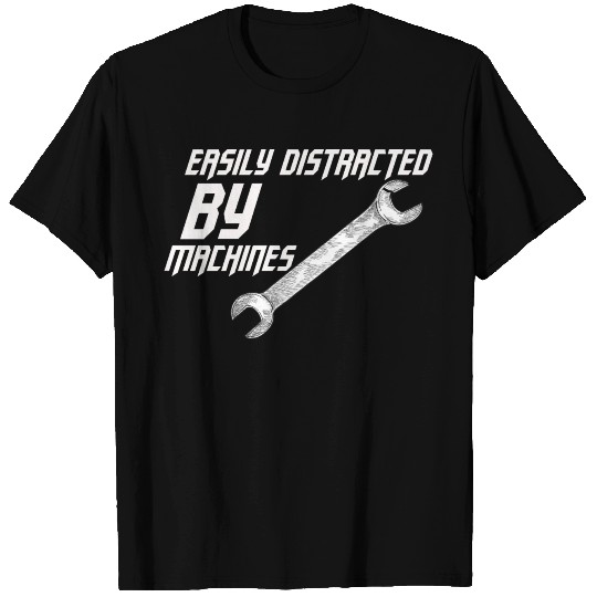 Easily Distracted By Machines Horsepower Technolog T Shirts