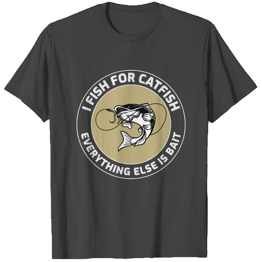 Catfishing Catfish Fishing Fisherman Fish T Shirts