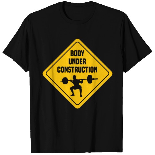 Body under construction T Shirts