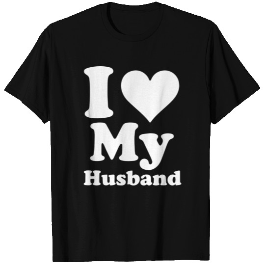 I love my husband T Shirts