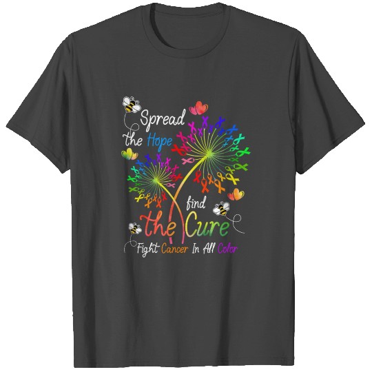 Spread The Hope Find The Cure Fight Cancer T Shirts
