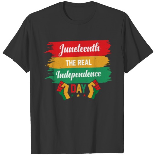 Juneteenth - The Real Independence Day Afro Black T Shirts