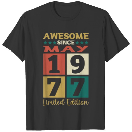 Vintage Awesome since 1977 May Bday Gift Men Women T-shirt
