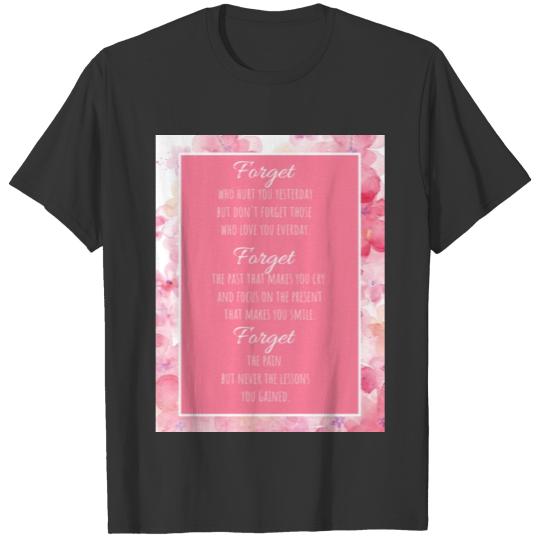 Forget T-shirt