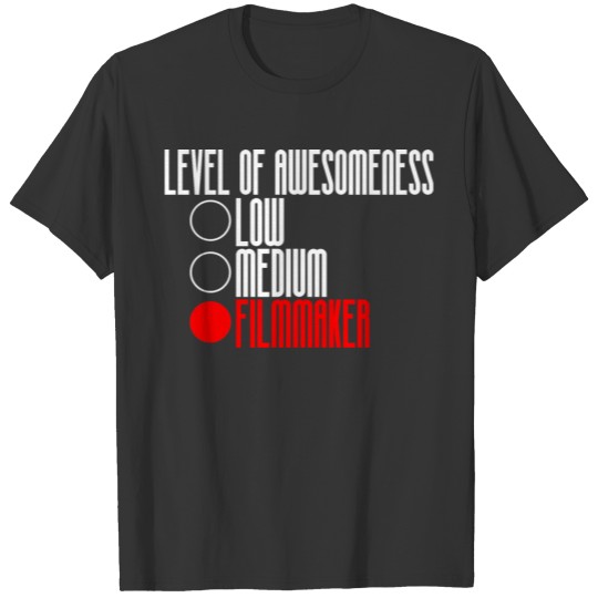Level Of Awesomeness, Filmmaker 2 T-shirt