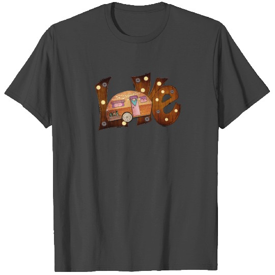 CampingLife Love Trailer Graphic Adventure T Shirts