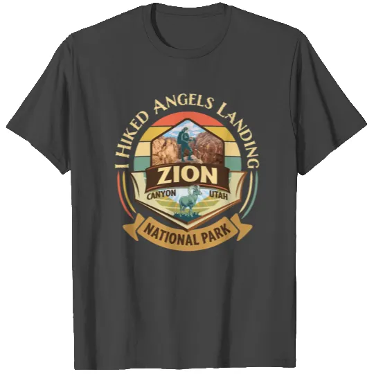 i hiked angels landing zion bighorn T Shirts