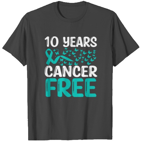 10 Years Cervical Cancer Free Cancer Survivor T Shirts