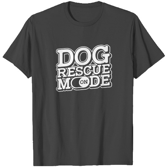 Dog Rescue Adoption T Shirts