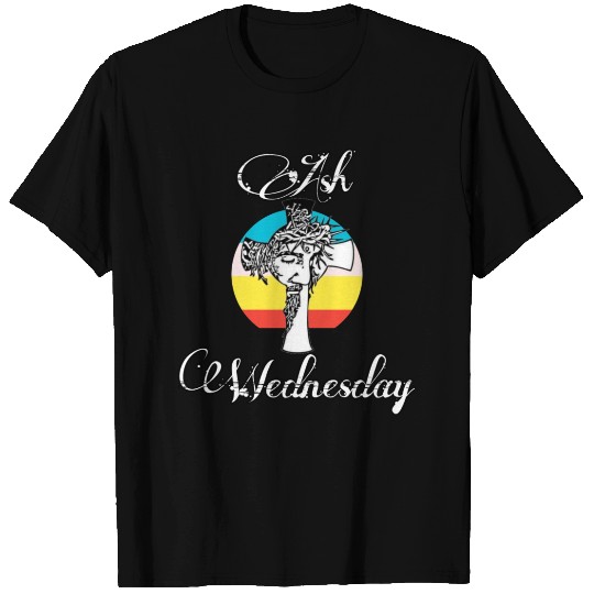 ASH Wednesday T Shirts