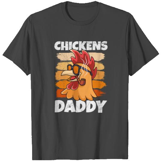 Chickens daddy landiwrt T Shirts