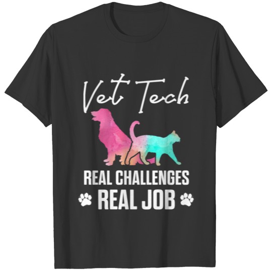 Vet Tech Real Job Funny Veterinary Technician T-shirt