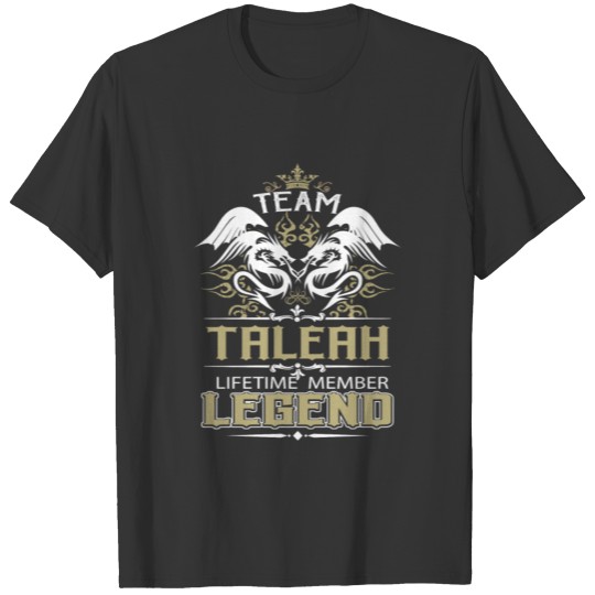 Taleah Name T Shirts - Taleah Dragon Lifetime Membe