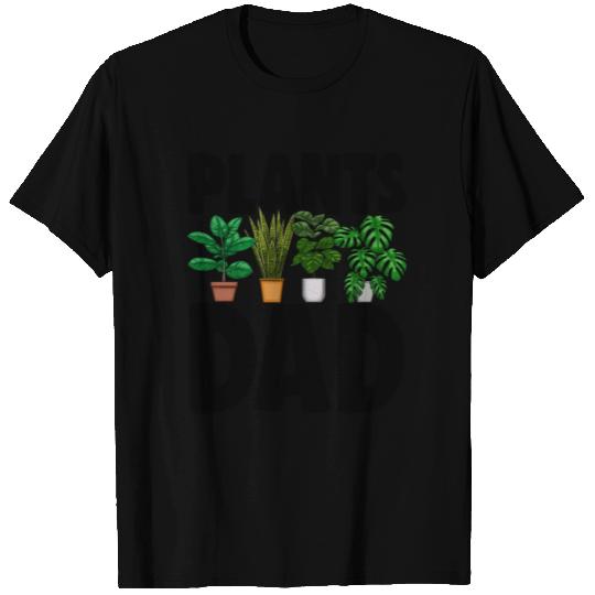 Plants Dad T Shirts