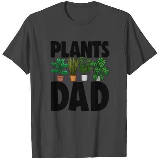 Plants Dad T Shirts