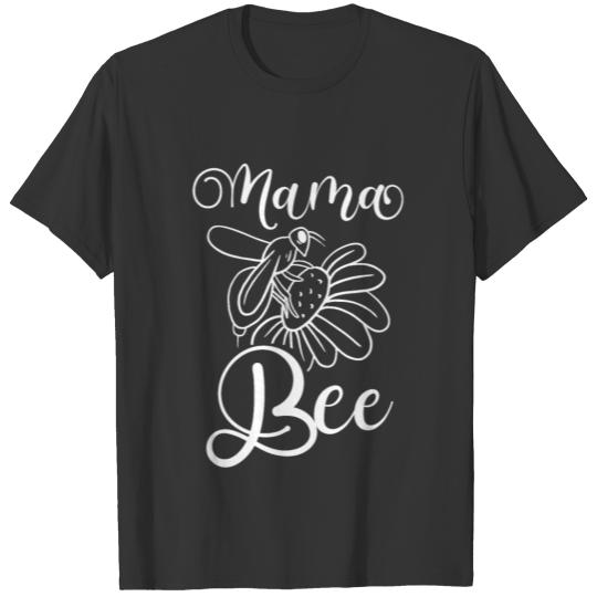 Mama Bee Beekeeping Mama Proud Beekeeping Honey T-shirt