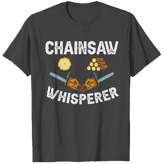 Chainsaw Logger Chain Saw Lumberjack T Shirts