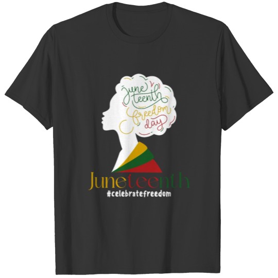 Black Juneteenth Celebrate Freedom 1865 T-shirt