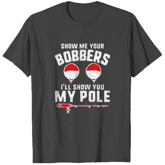 Funny Fishing S Apparel Gift Grandpa Dad Bobbers T Shirts