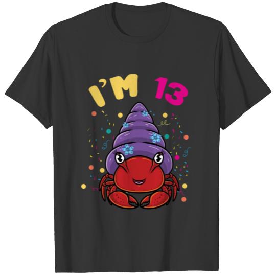 Sea Animal Im 13 Hermit Crab 13th Birthday T-shirt