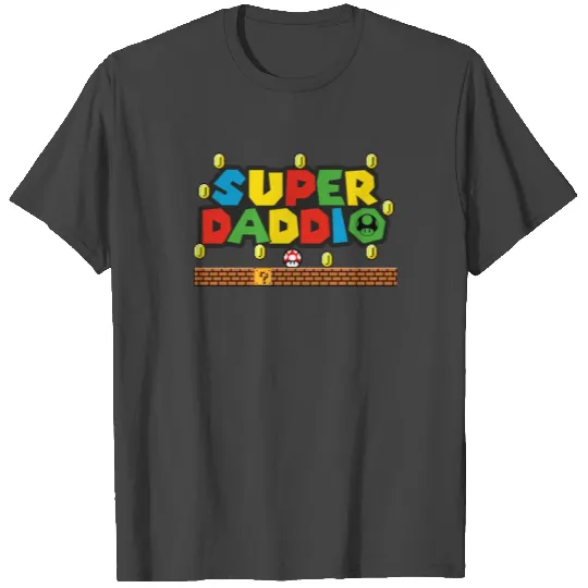 Super Daddio Fathers Day Funny Game Dad Gift T Shirts