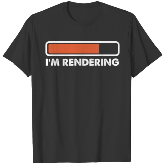 I'm Rendering Photo Video Movie Editor Filmmaking T-shirt