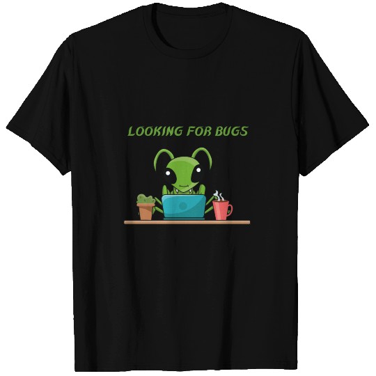 Looking For Bugs- Mantis Computer T Shirts