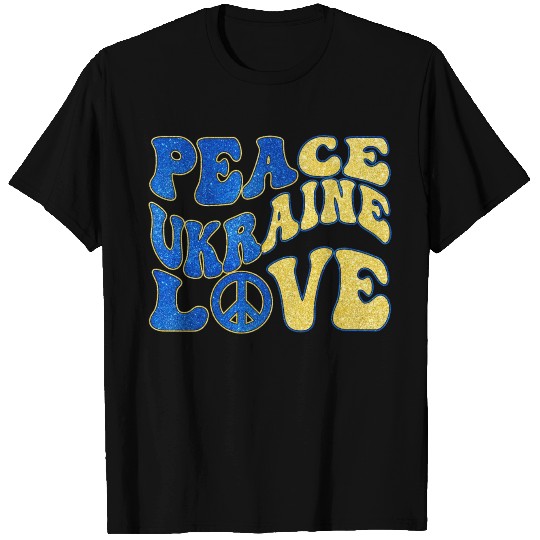 I CHOOSE PEACE FOR UKRAINE - SUPPORT UKRAINE T Shirts