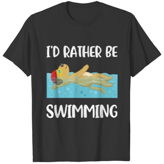 Id Rather Be Swimming Funny Swimming Gift T-shirt