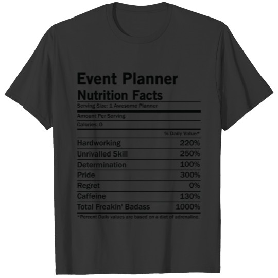 Event planner Nutrition Facts T-shirt