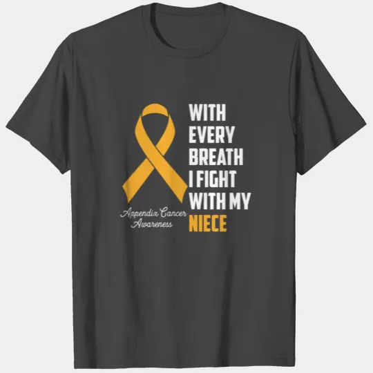 Niece Appendix Cancer Awareness Amber Ribbon I Fig T Shirts