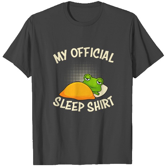 My official sleep T Shirts sleeping frog