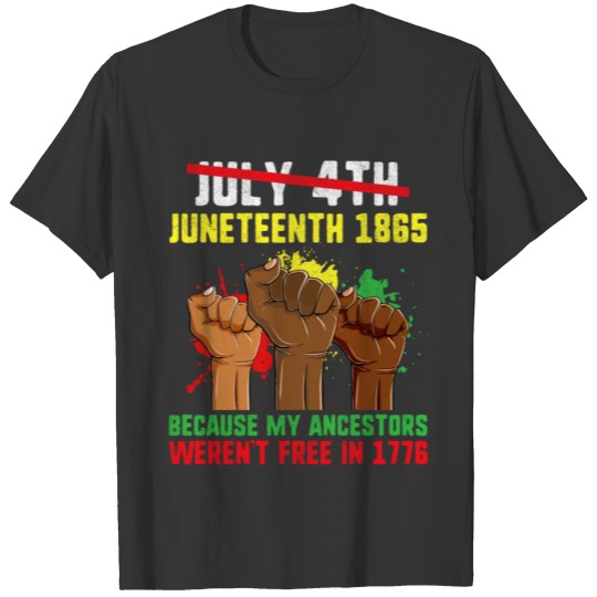Juneteenth 1865 , Black Power T-shirt