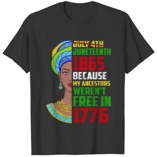 Patriotic Strong African American Women Juneteenth T Shirts