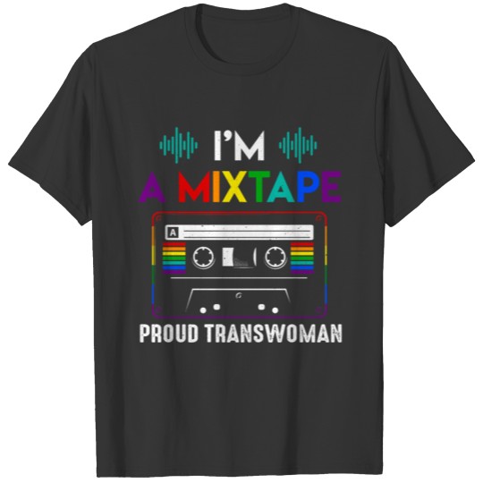 Mixtape Proud Transwoman Pride LGBT Pride Month T-shirt