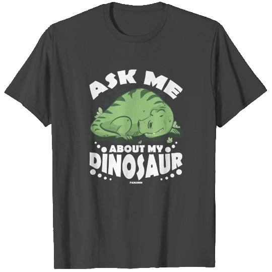 Ask Me About My Dinosaur T Shirts