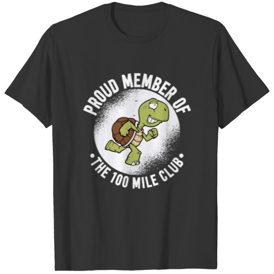 Proud Member Of The 100 Mile Club Ultra Run Trail T-shirt