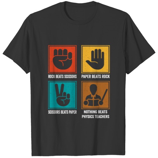 Nothing Beats Physics Teachers - Physics Educator T Shirts