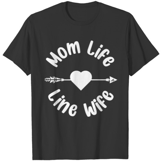 Flower Mom Life Line Wife Mama Day Mothers Day T-shirt