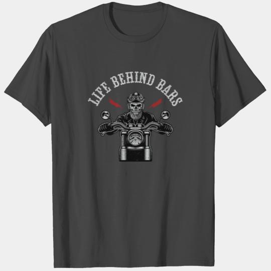 Life Behind Bars Motorcycle Rider Chopper Biker T Shirts