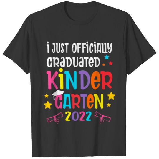 I Officially Graduated Kindergarten Graduation T-shirt
