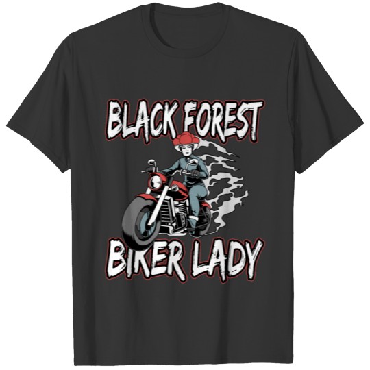 Black Forest Biker Lady Black Forest Motorcycle T Shirts