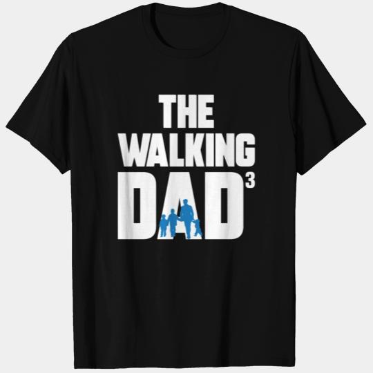 The Walking Dad 3 Saunter Dad Son Father's Day T Shirts