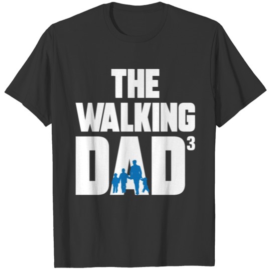 The Walking Dad 3 Saunter Dad Son Father's Day T Shirts