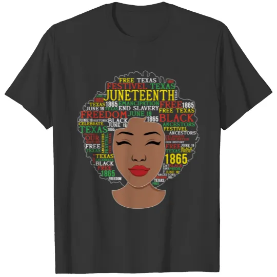 Girl Afro June 19 Proud Black History Juneteenth T Shirts